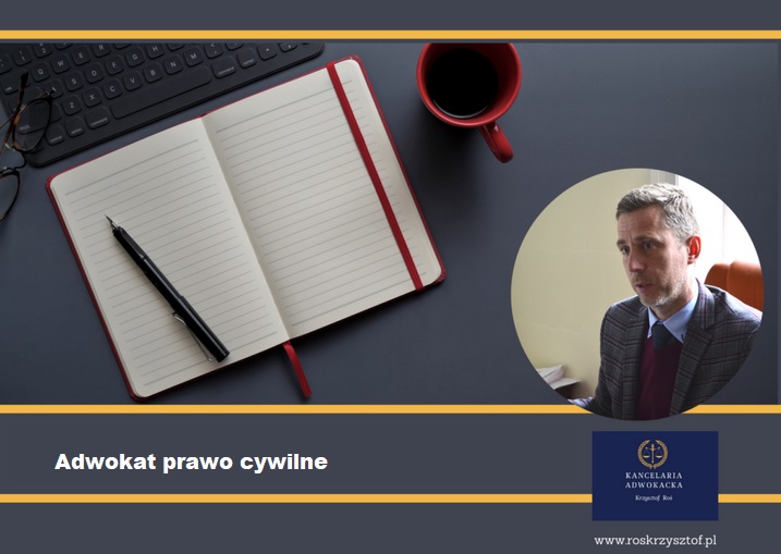 Adwokat prawo cywilne