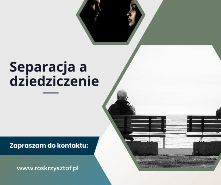 separacja a dziedziczenie