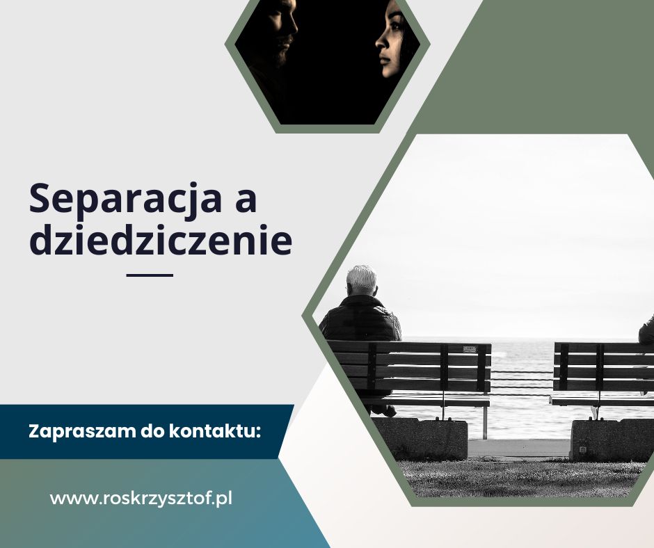 separacja a dziedziczenie