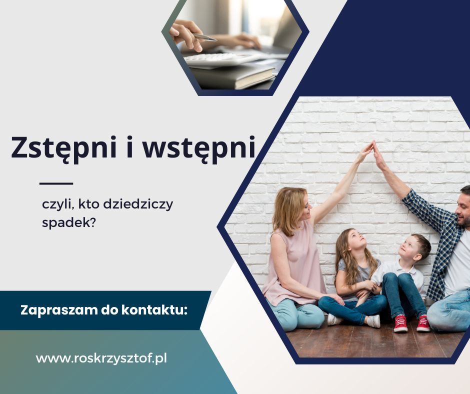 zstępni-adwokat-kto-dziedziczy-spadek