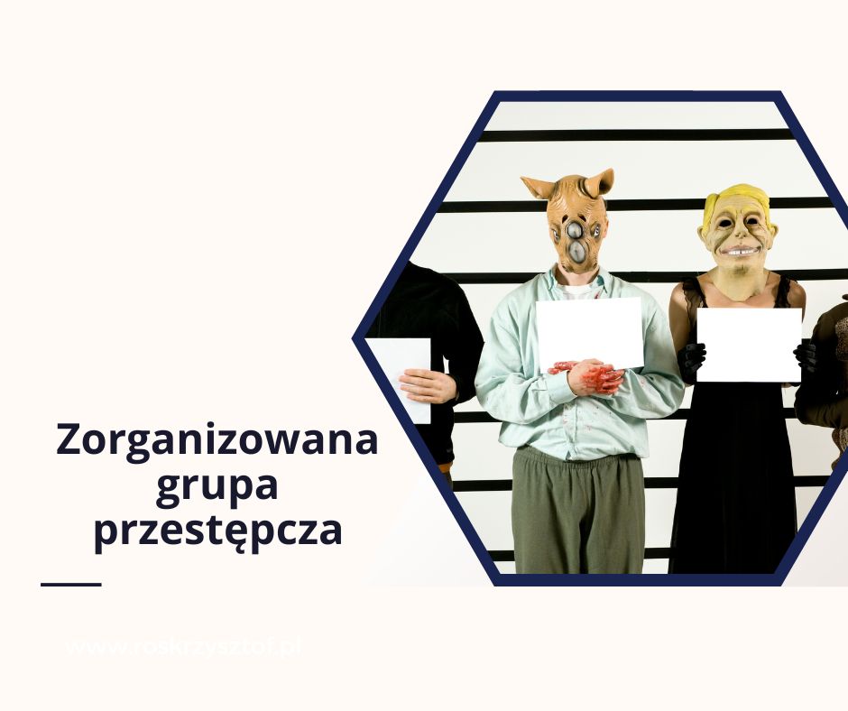 zorganizoawana-grupa-przestępcza