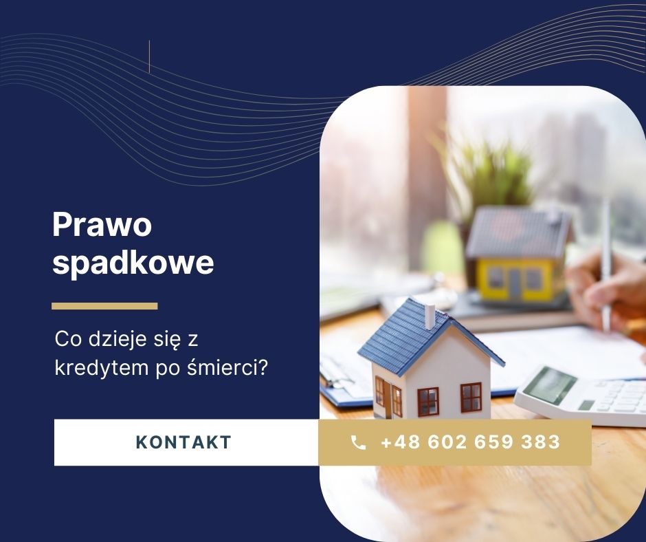 dziedziczenie-kredytu-sprawy-spadkowe