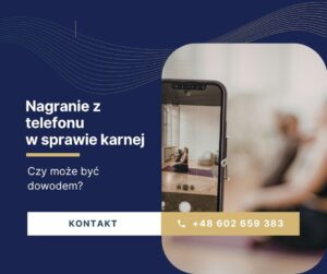 Adwokat-Kraków-nagranie-z-telefonu-w-sprawie-karnej