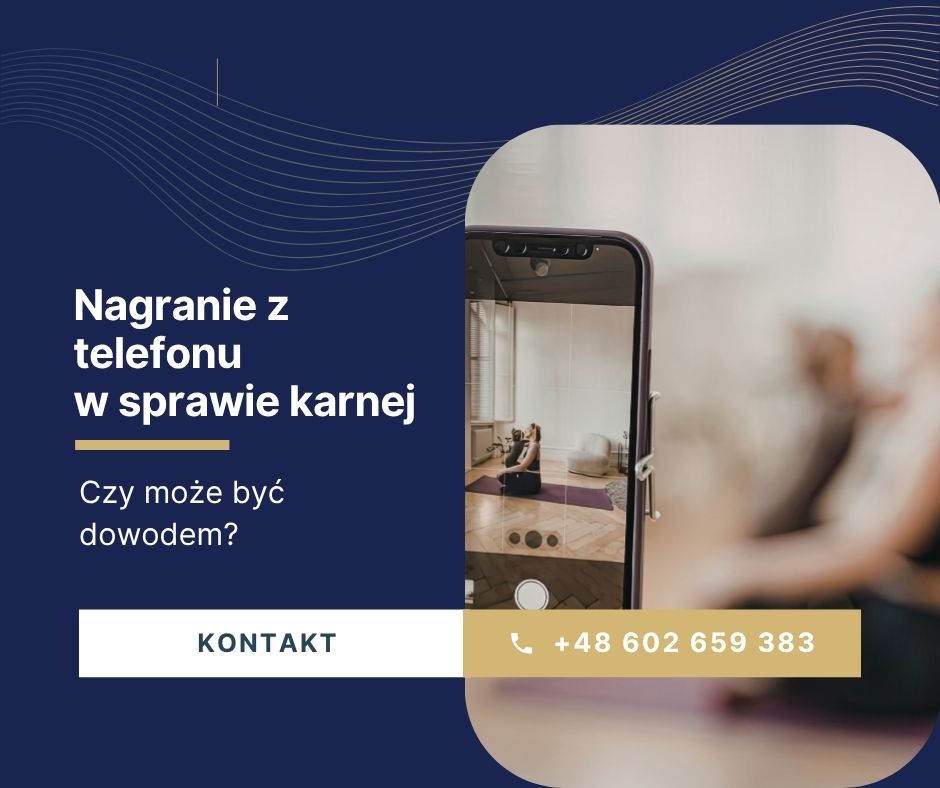 Adwokat-Kraków-nagranie-z-telefonu-w-sprawie-karnej